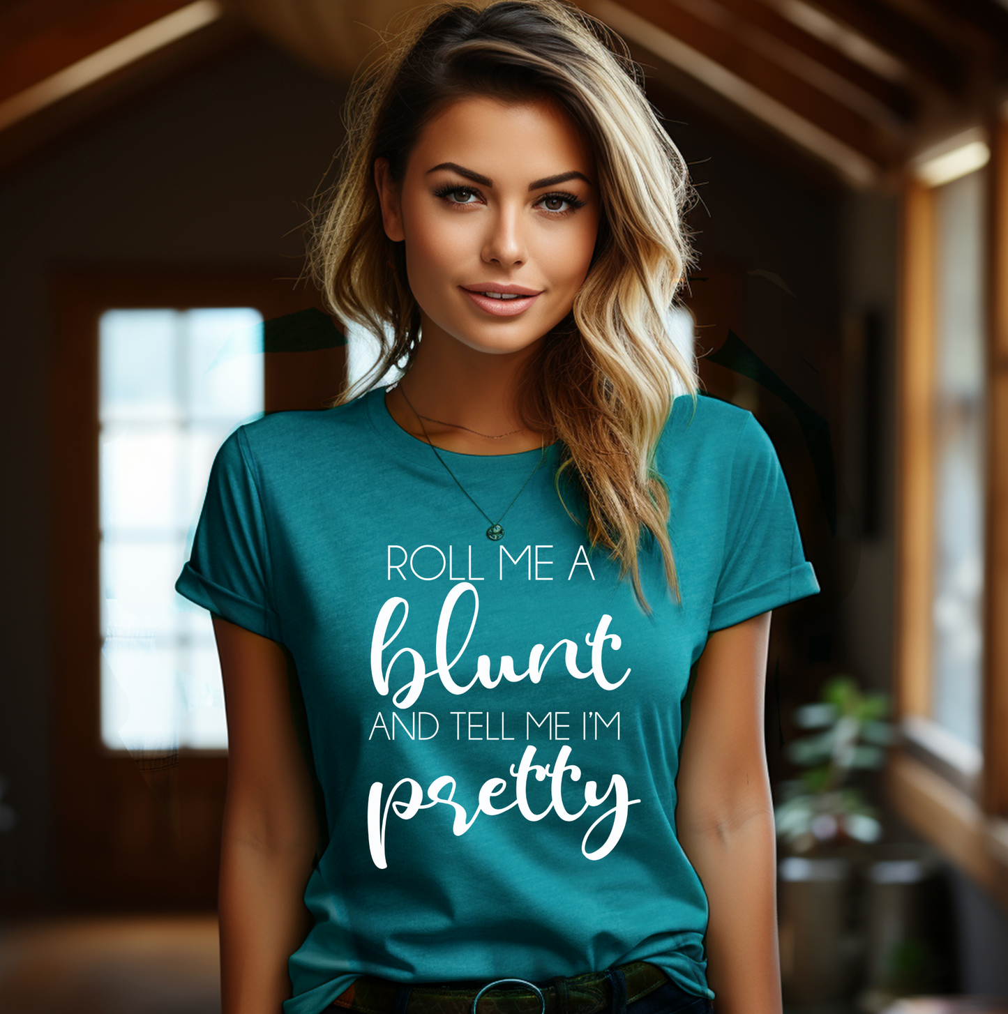 Roll Me a Blunt and Tell Me I'm Pretty Marijuana Tee