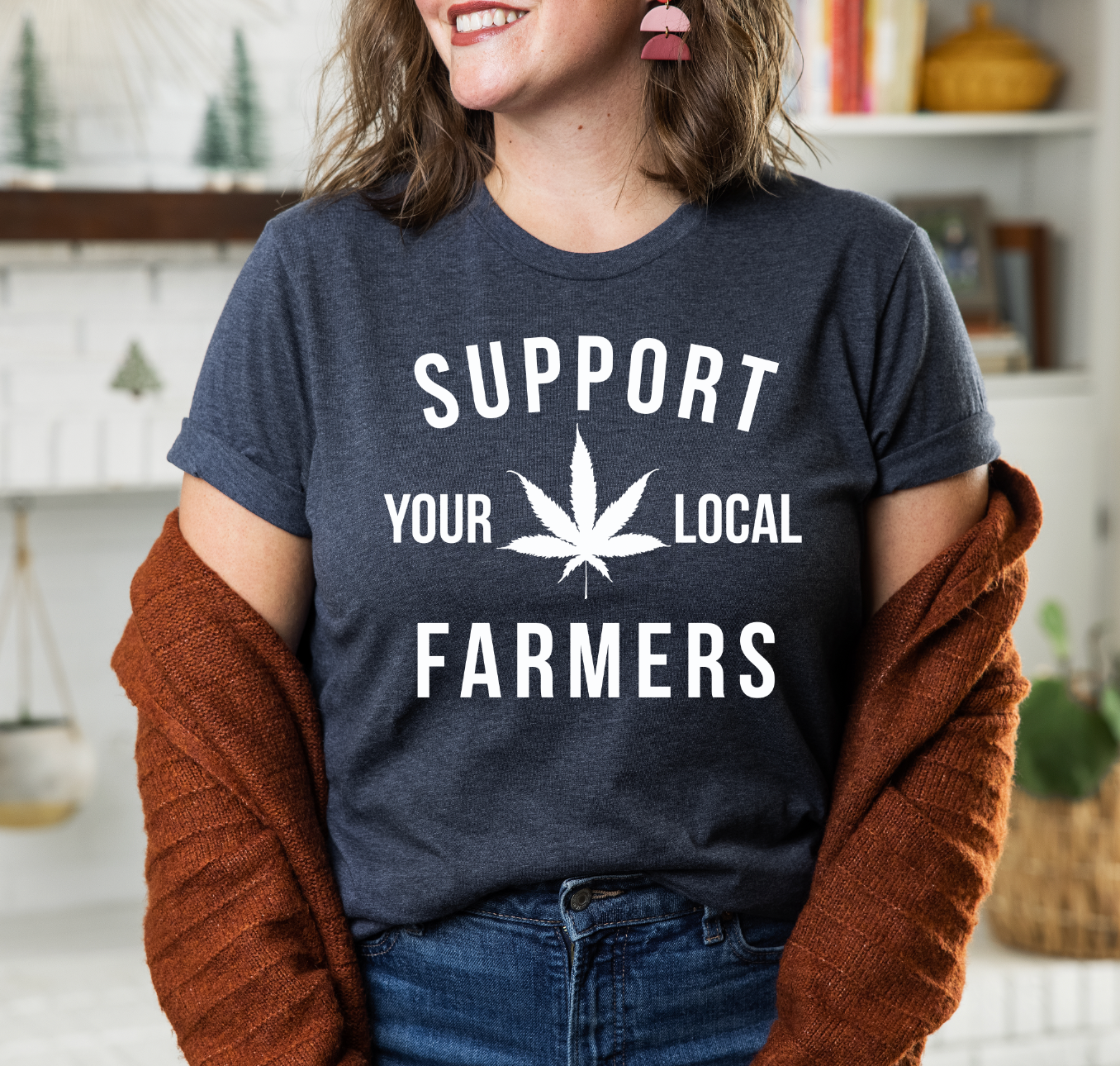 Support Your Local Farmers Marijuana Tee